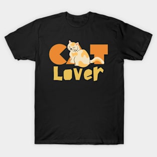 Cat Lover - Feline Fanatics! T-Shirt